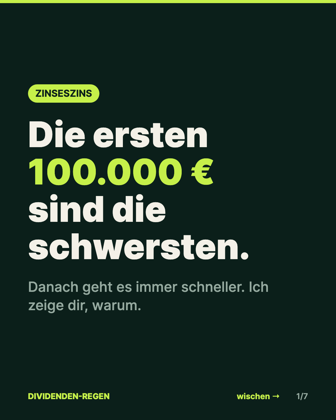 Reel: Die ersten 100.000 €